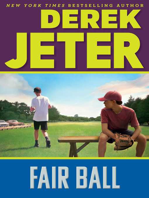 Title details for Fair Ball by Derek Jeter - Wait list